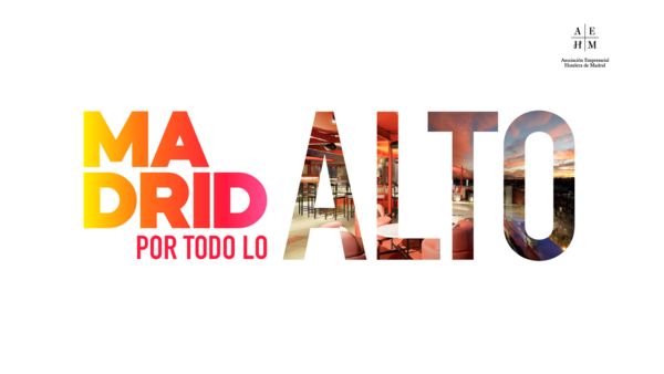 Madrid por todo lo alto